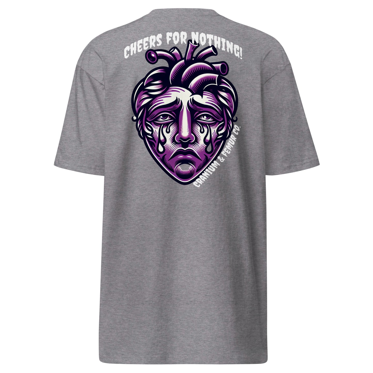 Cheers for Nothing Cranium & Femur Co. T-Shirt