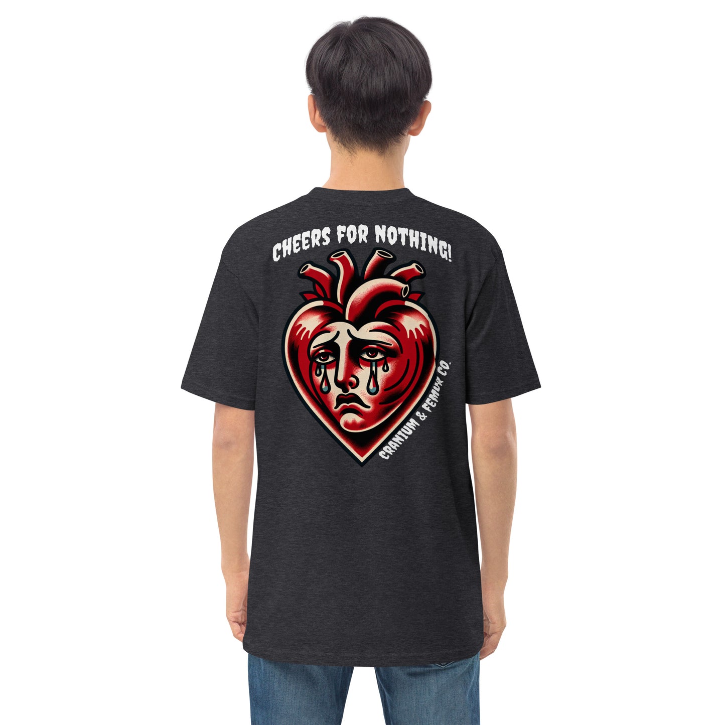 Cheers for Nothing Cranium & Femur Co. T-Shirt