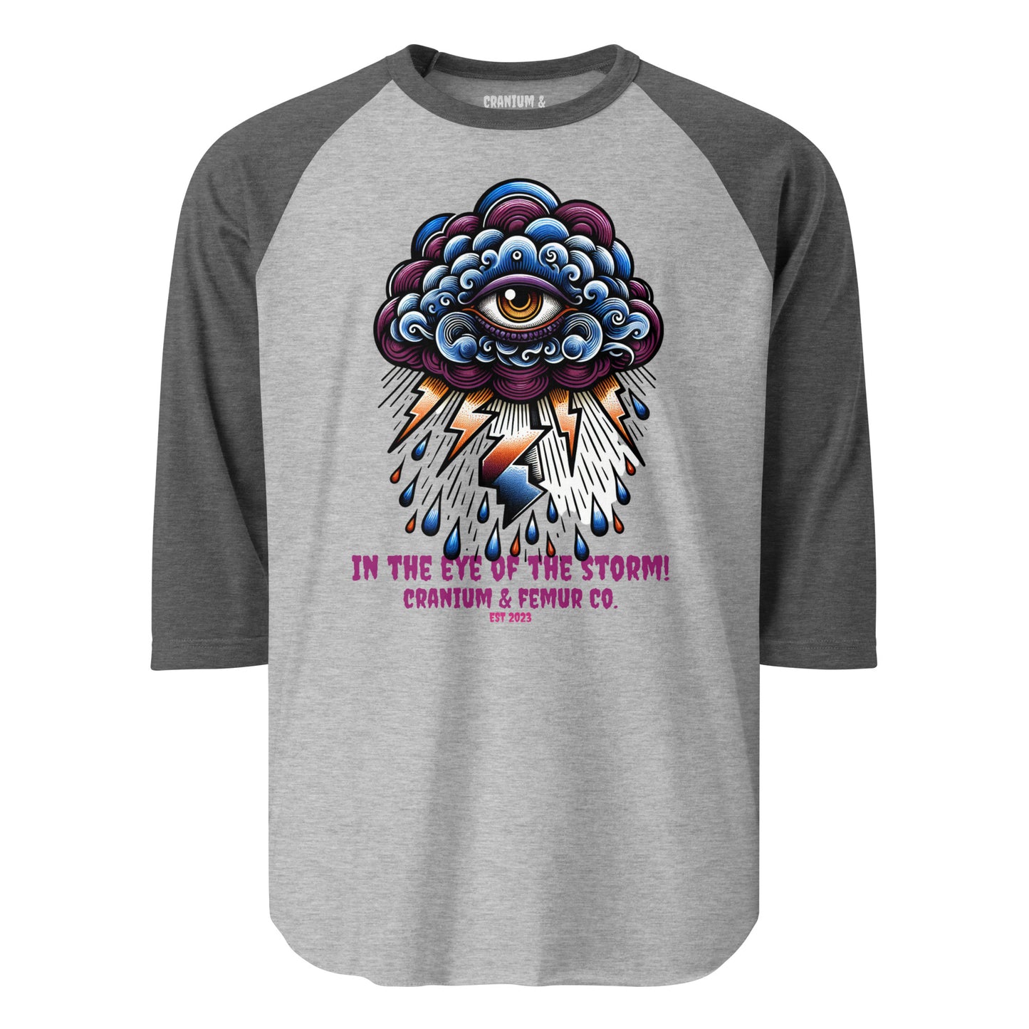 In the Eye of the Storm Cranium & Femur CO. 3/4 sleeve raglan shirt