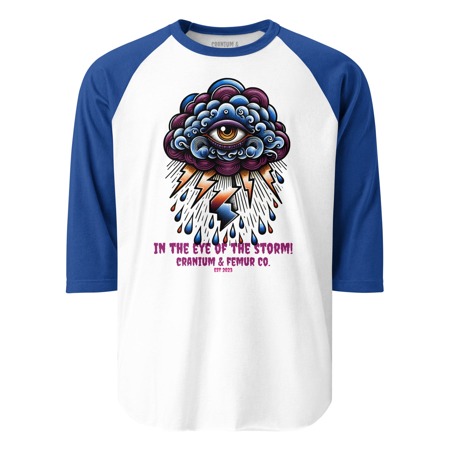 In the Eye of the Storm Cranium & Femur CO. 3/4 sleeve raglan shirt
