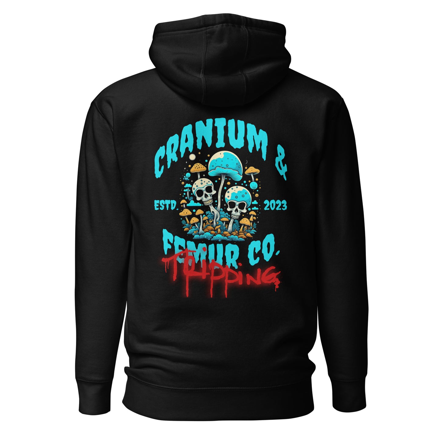 A Trip Hoodie Cranium & Femur Co.