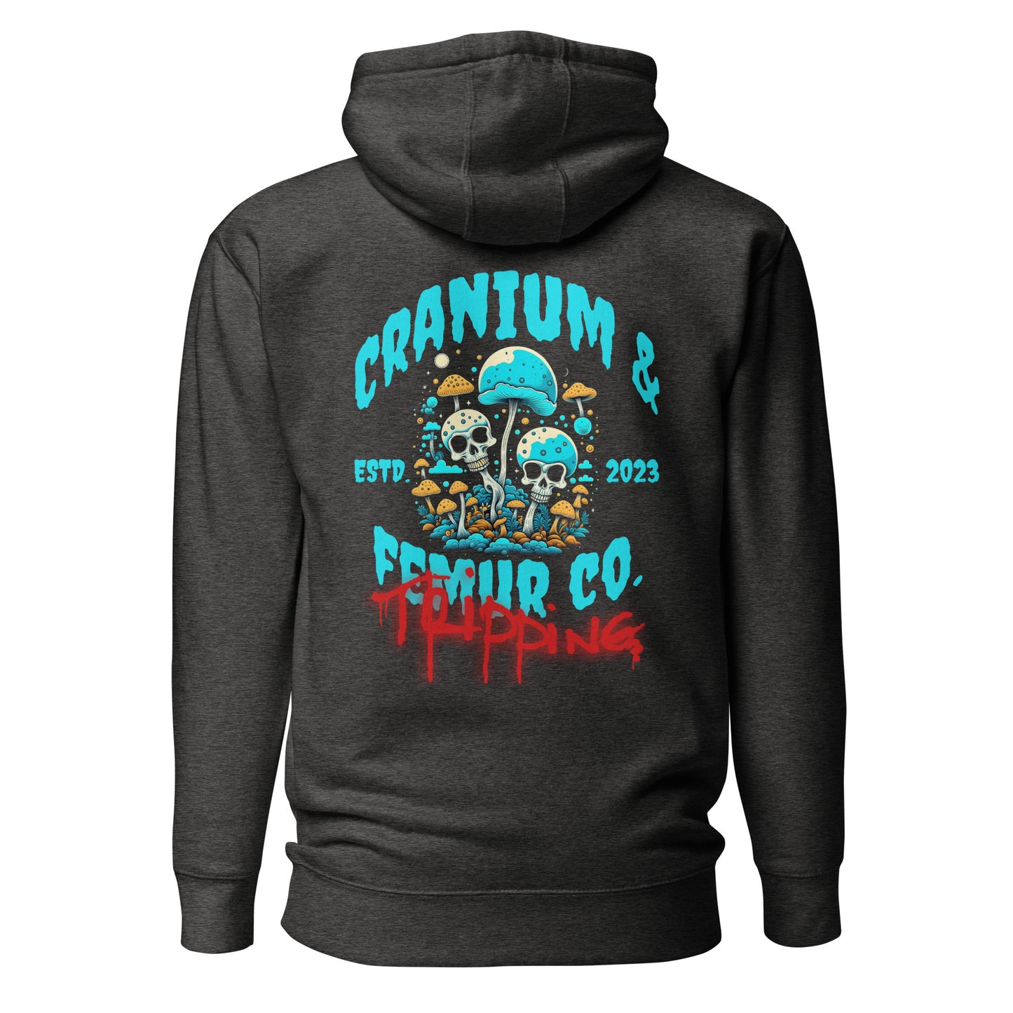 A Trip Hoodie Cranium & Femur Co.