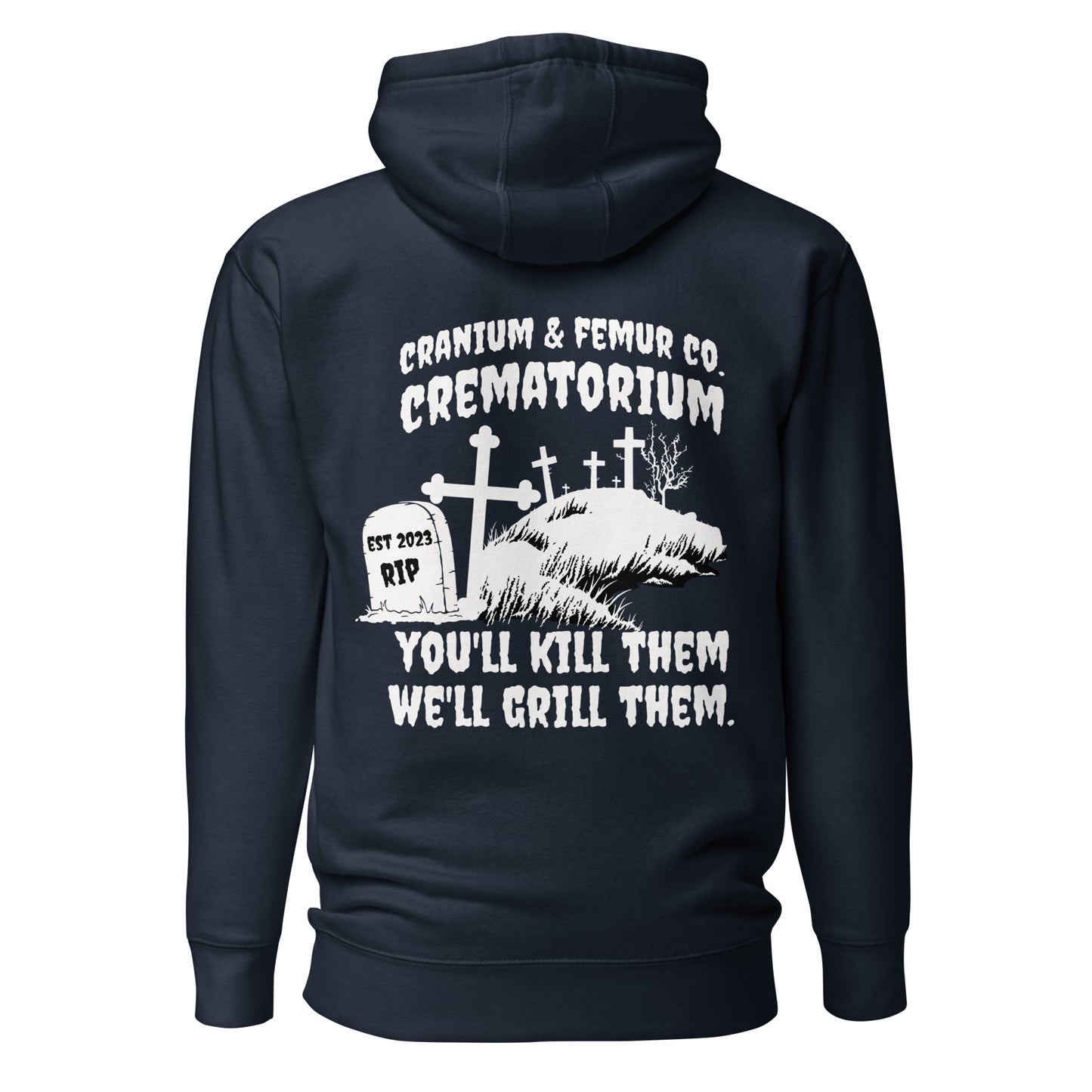 Crematorium Cranium & Femur Co. Hoodie