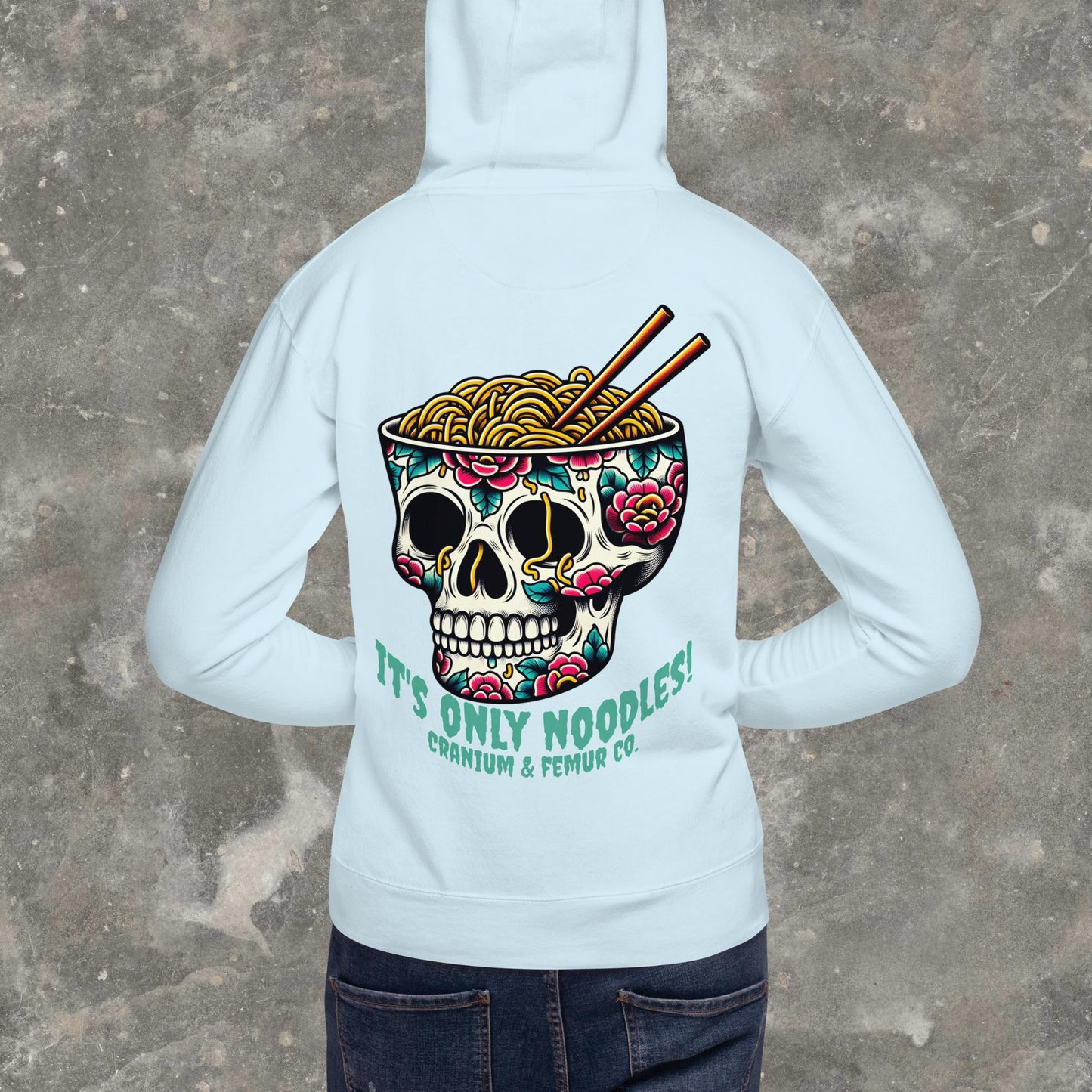 It's Only Noodles Cranium & Femur Co. Hoodie