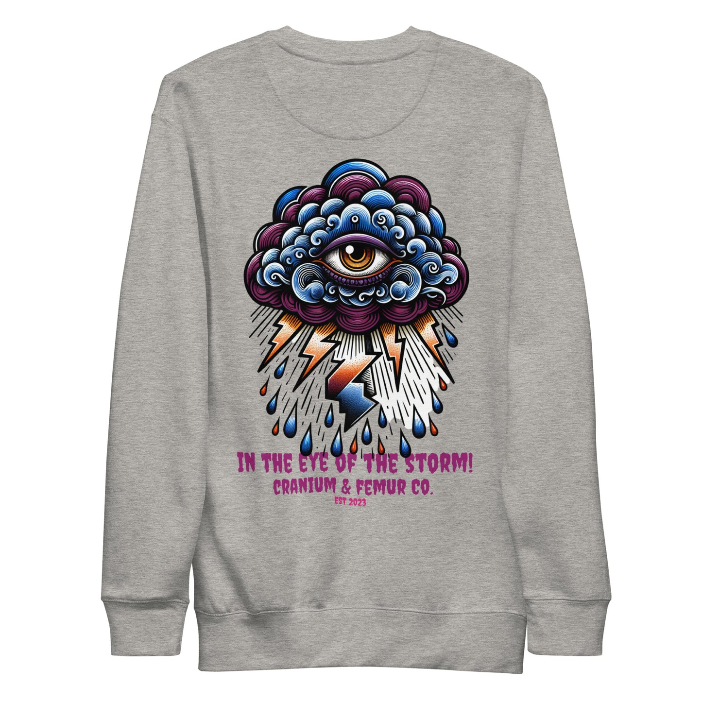 In the Eye of the Storm Cranium & Femur Co. Sweatshirt