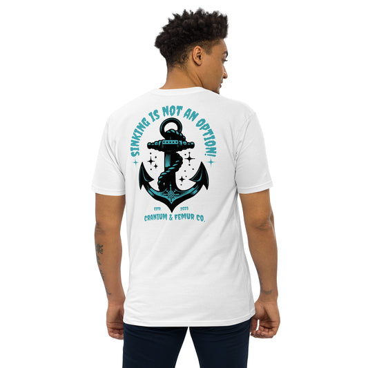 Sinking is Not an Option Cranium & Femur Co. T-Shirt