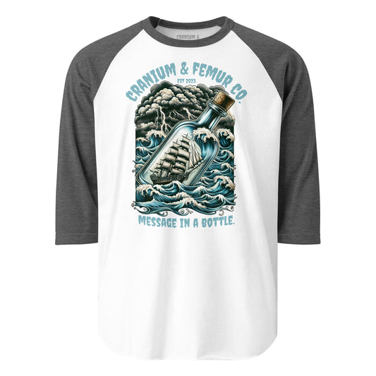 Message in a Bottle 3/4 sleeve raglan shirt